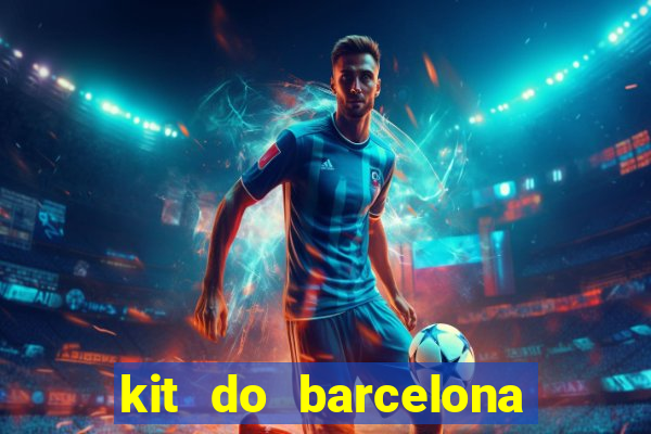 kit do barcelona dls 19